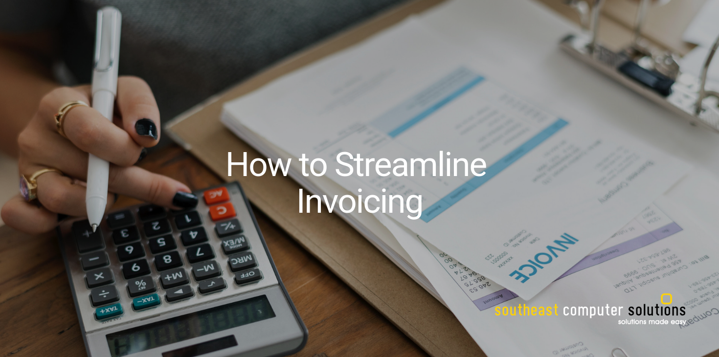 How To Streamline Invoicing